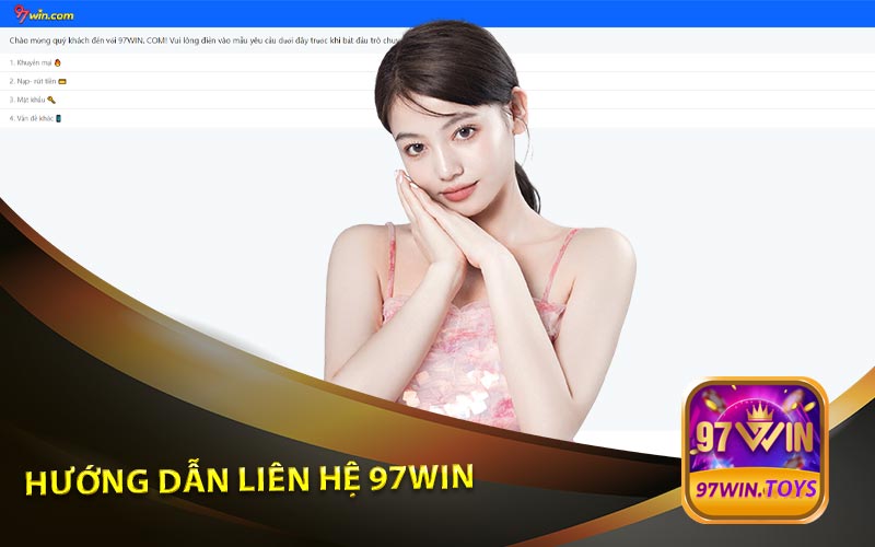 Hướng Dẫn Liên Hệ 97Win